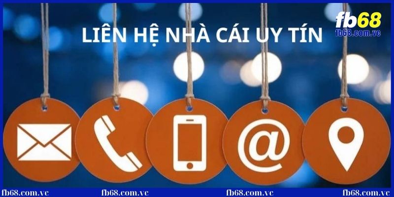 Liên hệ nhà cái CSKH cực chất, tận tình 24/7